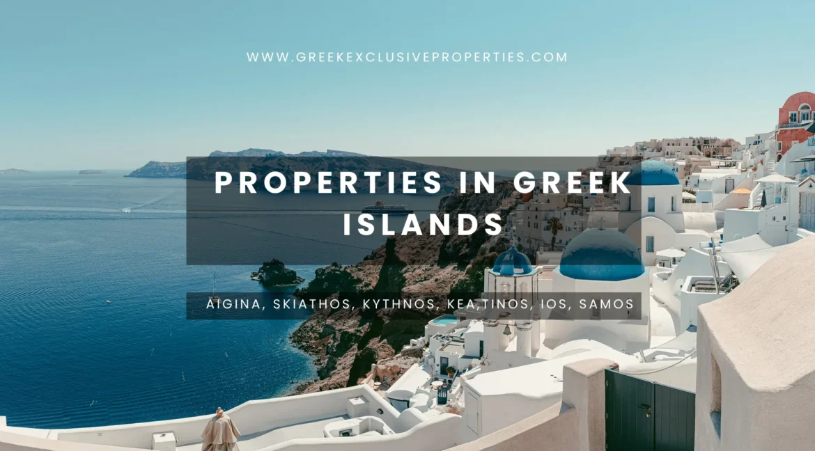 Properties in the Greek Islands, Homes for Sale in Greek Islands