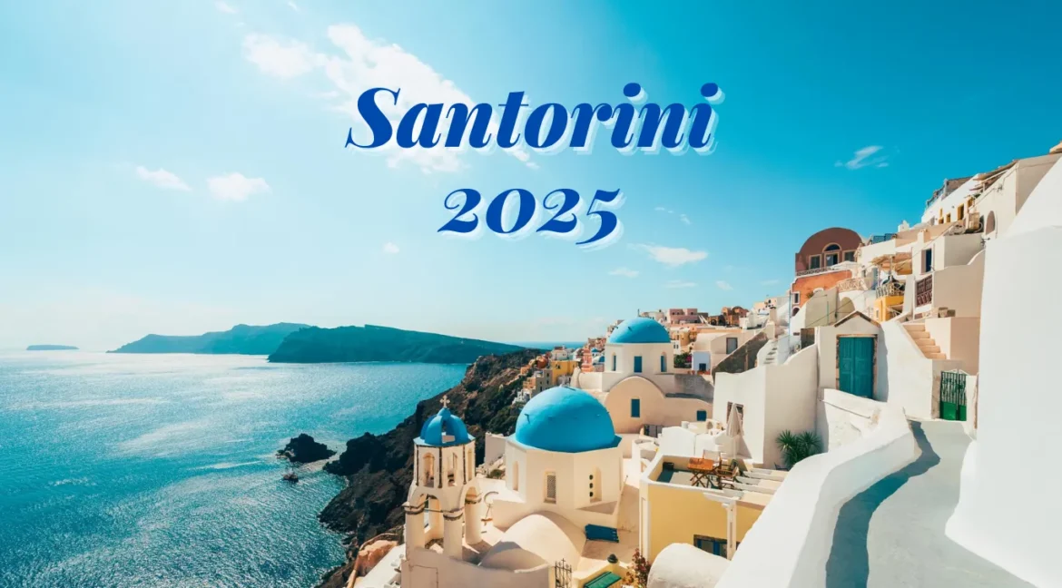 Santorini 2025